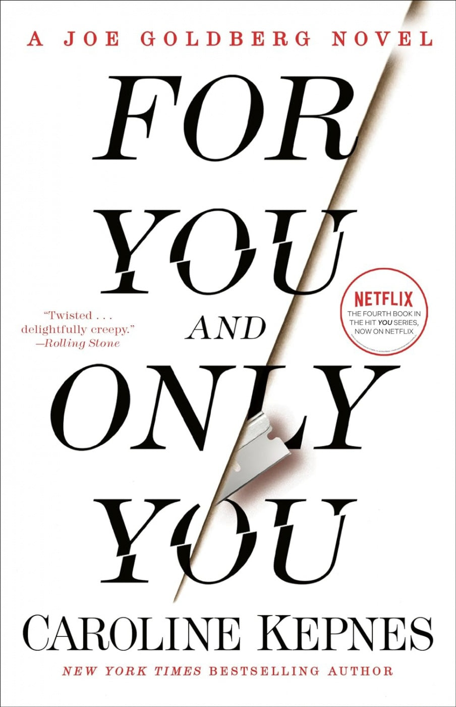 For You and Only You Book by Caroline Kepnes book cover