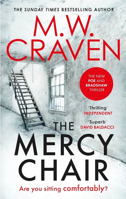The Mercy Chair Book by M. W. Craven book cover
