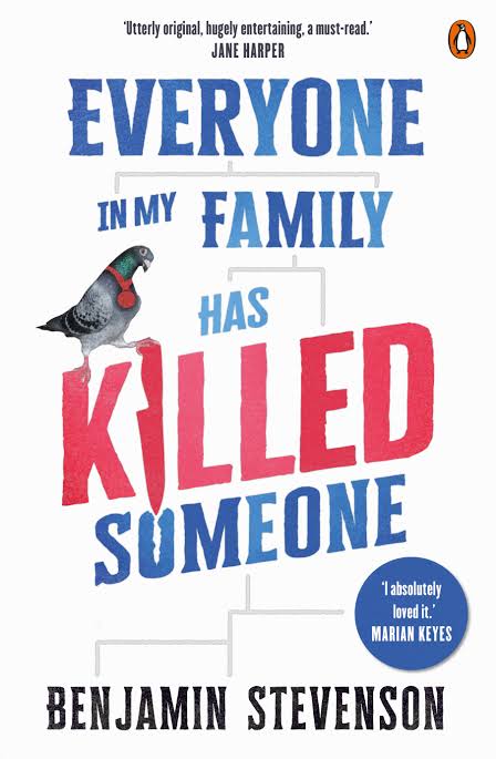 Everyone in My Family Has Killed Someone Book by Benjamin Stevenson book cover