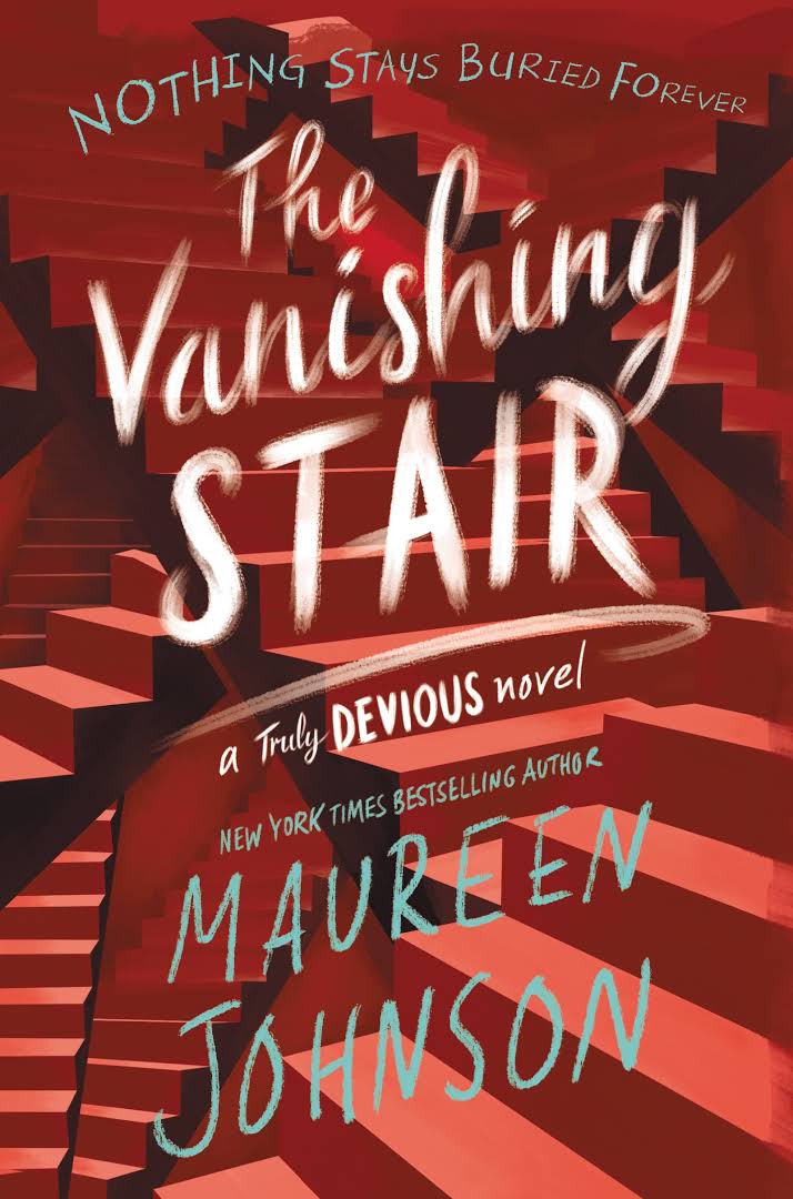 The Vanishing Stair Novel by Maureen Johnson book cover