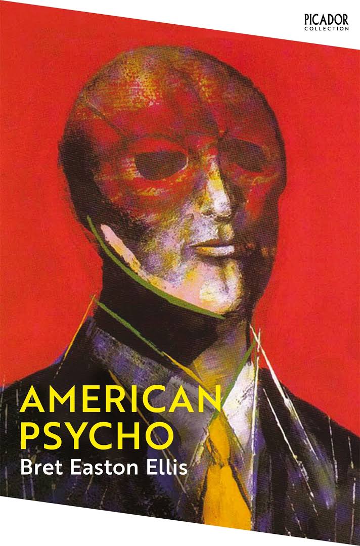 American Psycho Novel by Bret Easton Ellis book cover