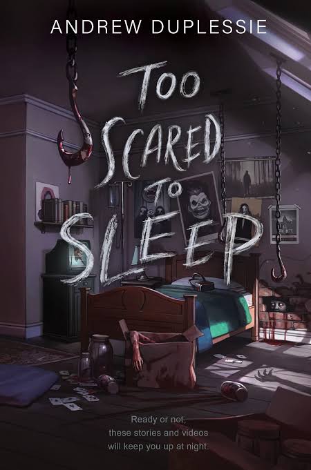 Too Scared to Sleep Book by Andrew Duplessie book cover