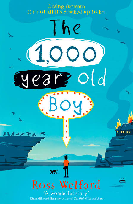 The 1,000-year-old Boy Book by Ross Welford