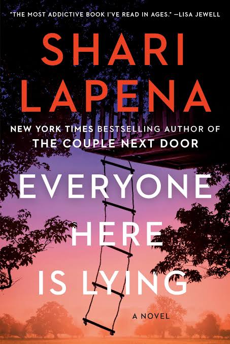 Everyone Here Is Lying: A Novel Book by Shari Lapena book cover