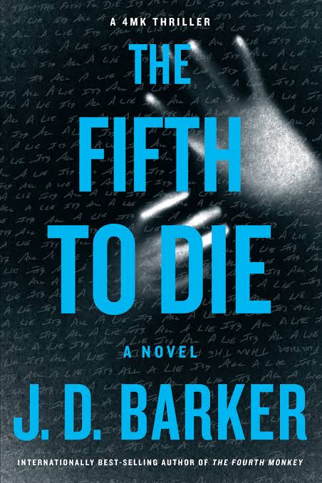 The Fifth to Die Book by J. D. Barker book cover