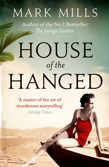 House of the Hanged Book by Mark Mills book cover