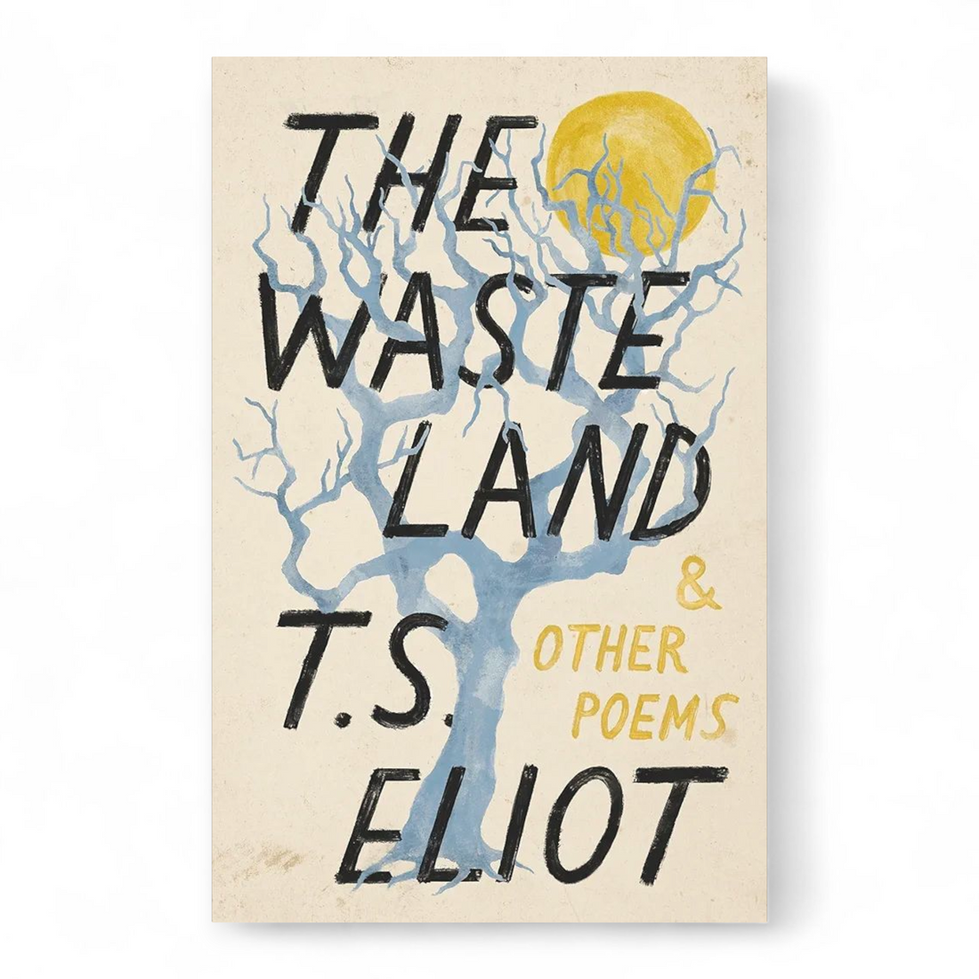 The Waste Land and Other Poems
