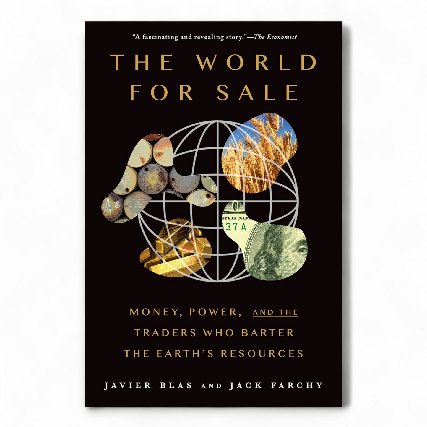 The World for Sale by Javier Blas