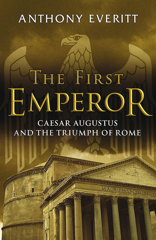 Augustus: The Life of Rome's First Emperor book cover