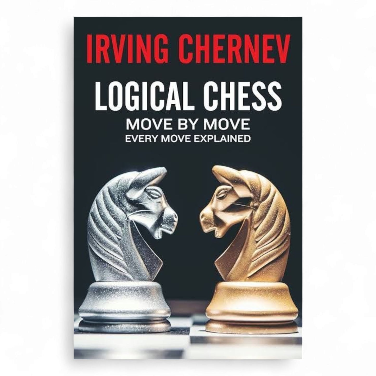 Logical Chess: Move By Move