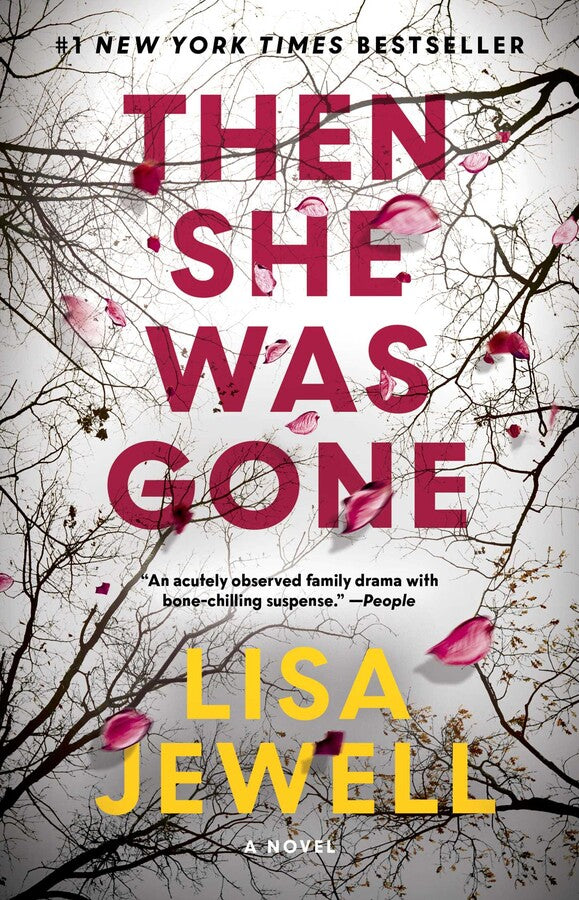 Then She Was Gone: A Novel
Novel by Lisa Jewell