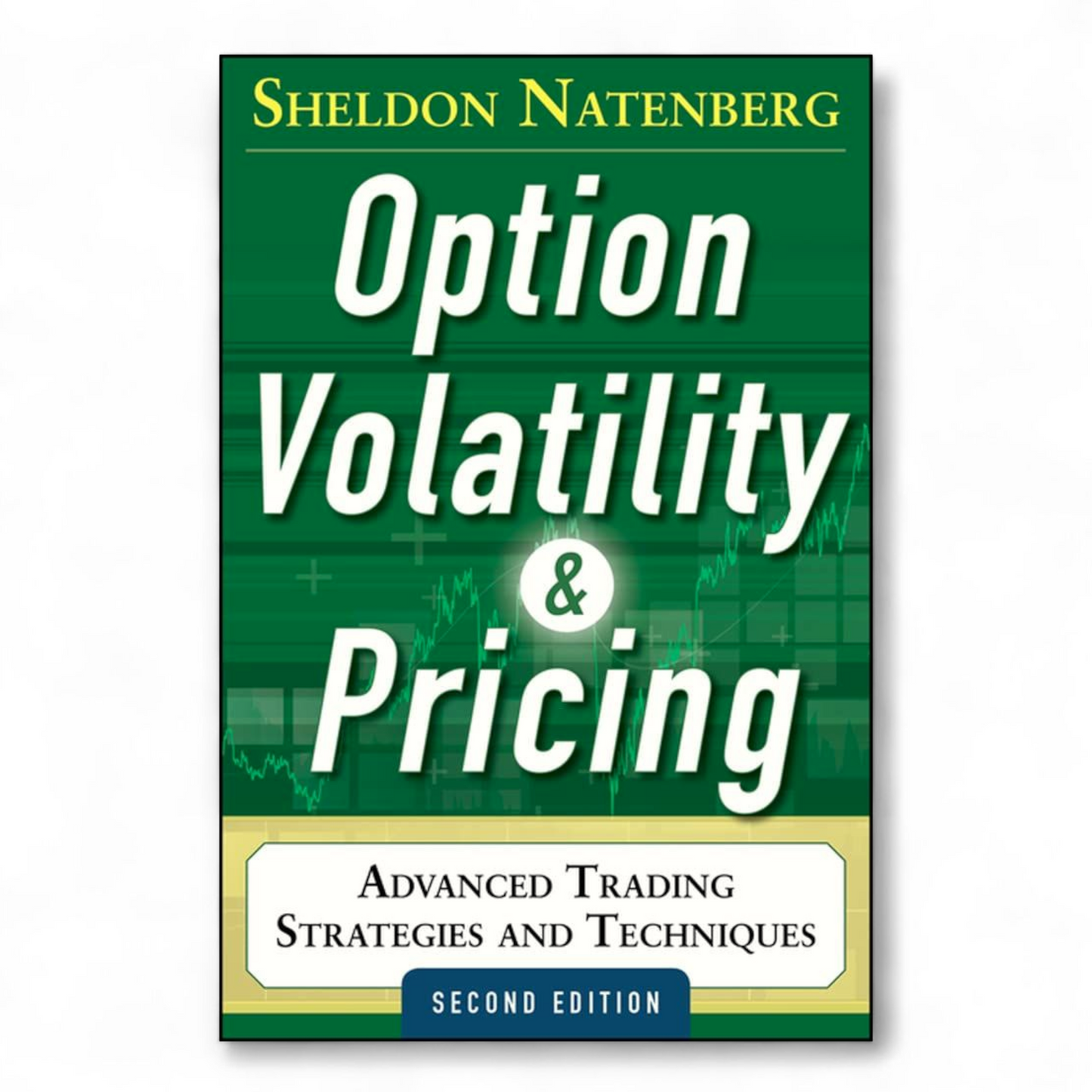 Option Volatility and Pricing by Sheldon Natenberg