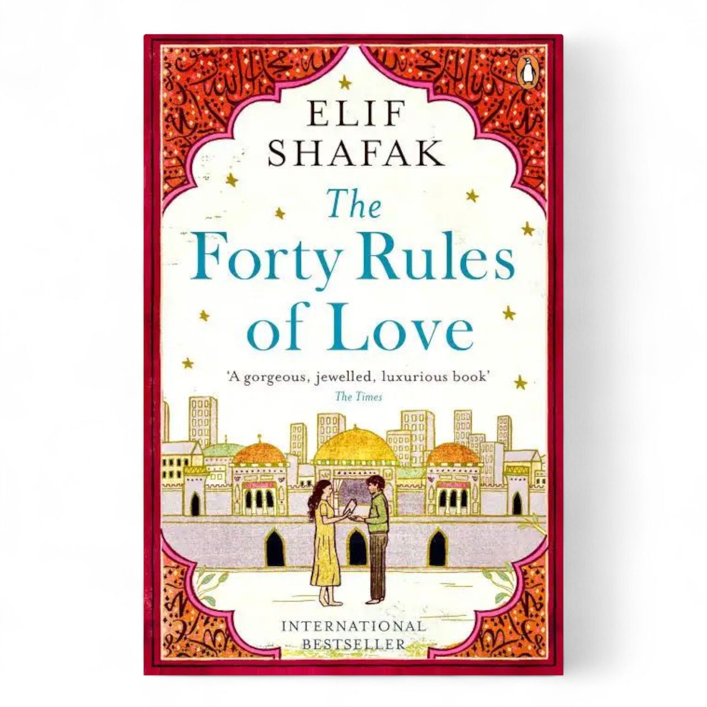 The Forty Rules of Love by Elif Shafak