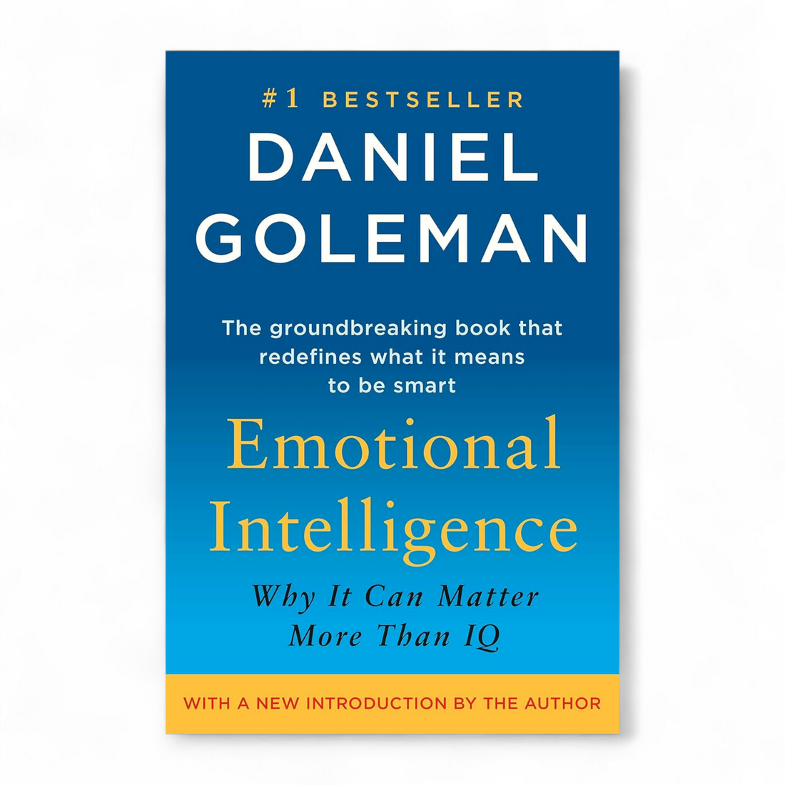 Emotional Intelligence by Daniel Goleman