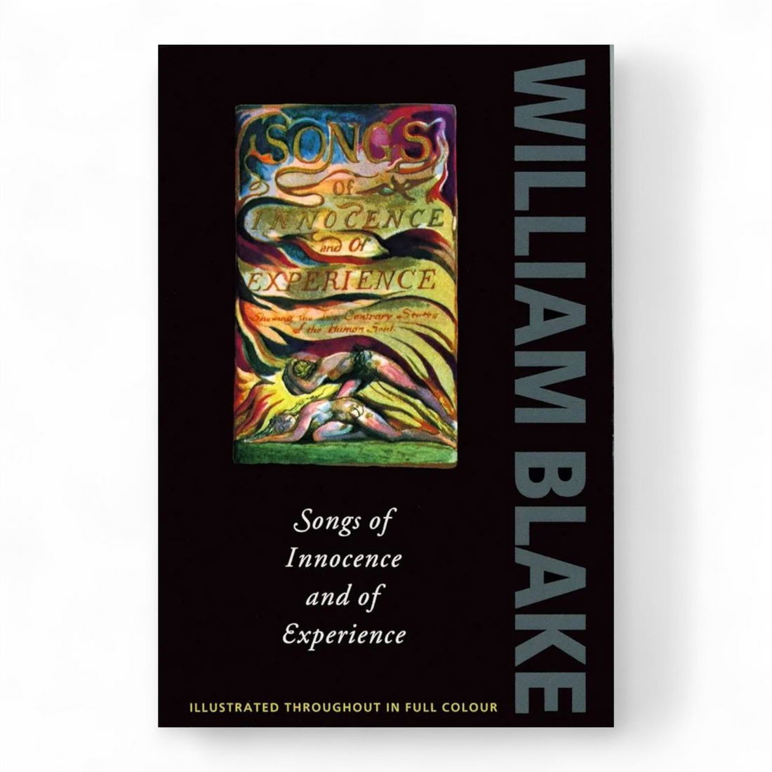 Songs of Innocence and Experience by William Blake