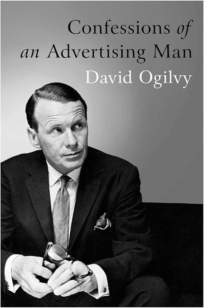 Confessions of an Advertising Man
Book by David Ogilvy