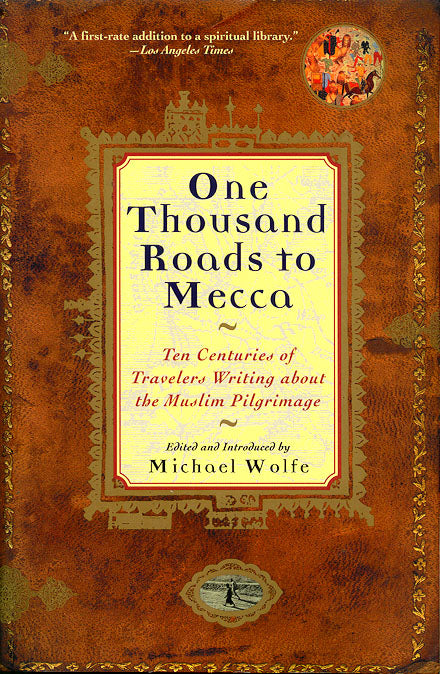 One Thousand Roads to Mecca book cover