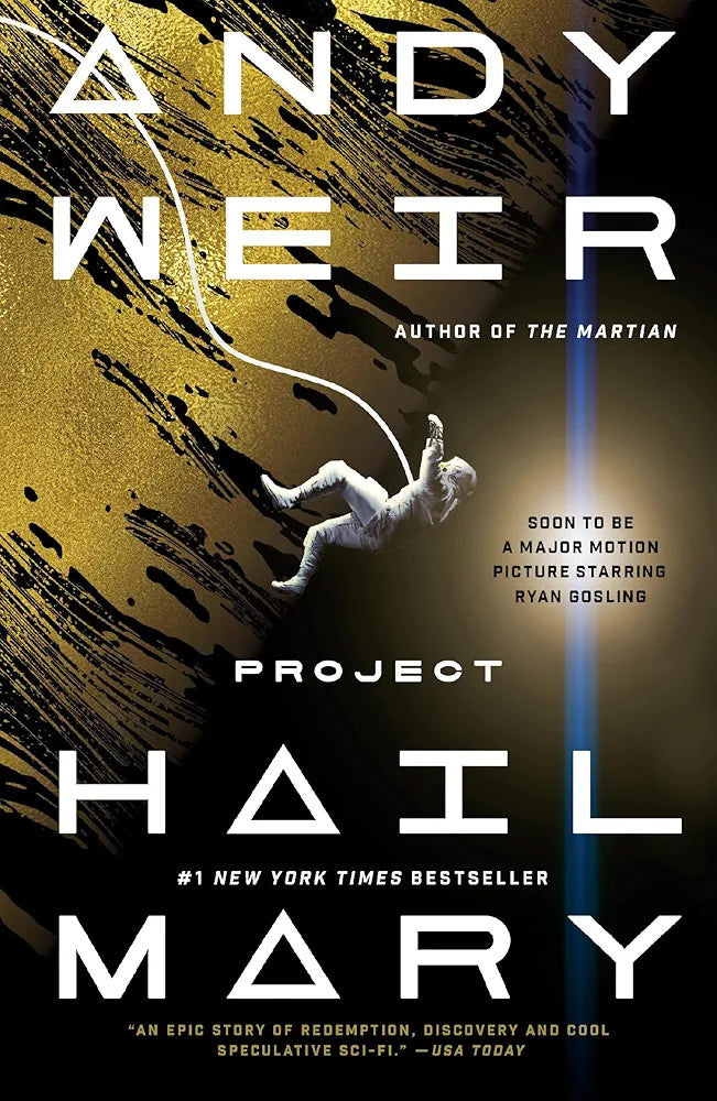Project Hail Mary
Novel by Andy Weir