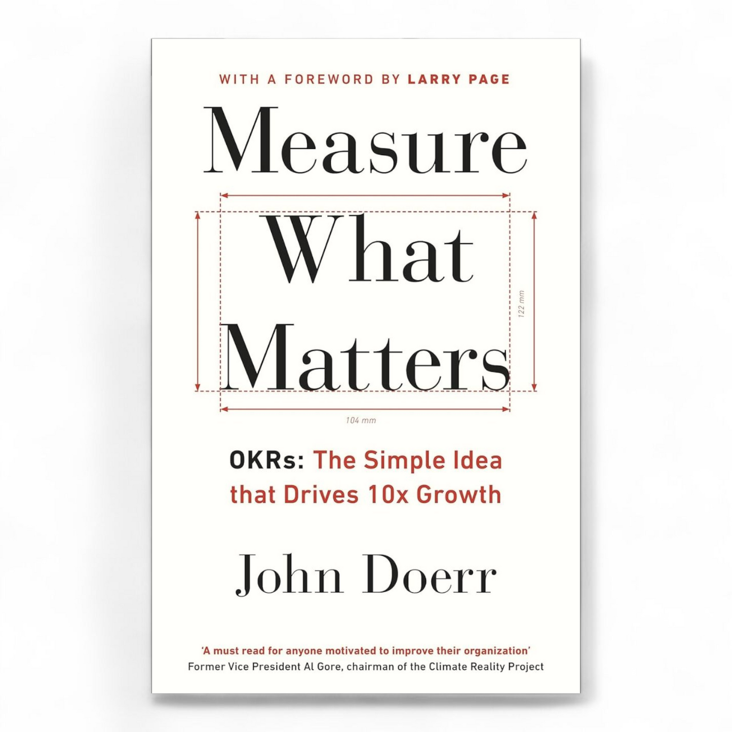 Measure What Matters by John Doerr