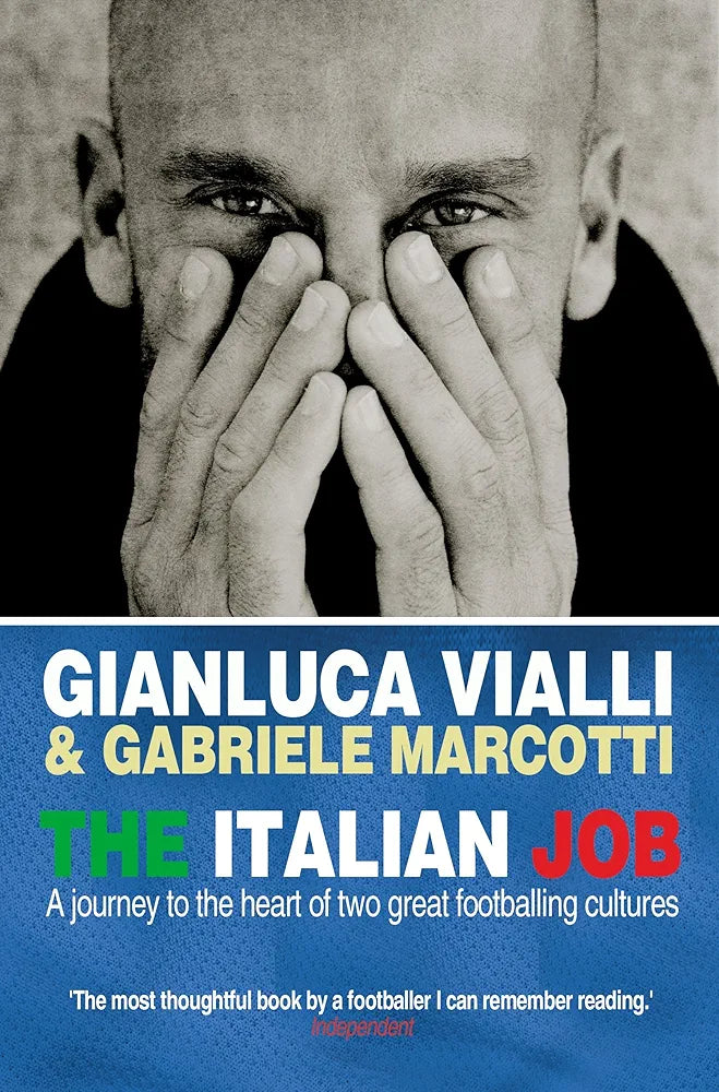 The Italian Job by Gabriele Marcotti