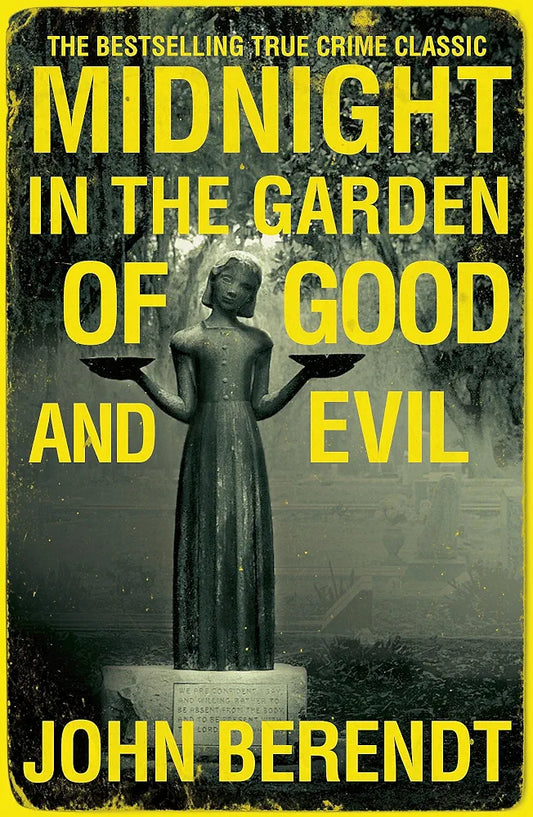 Midnight in the Garden of Good and Evil by John Berendt book cover