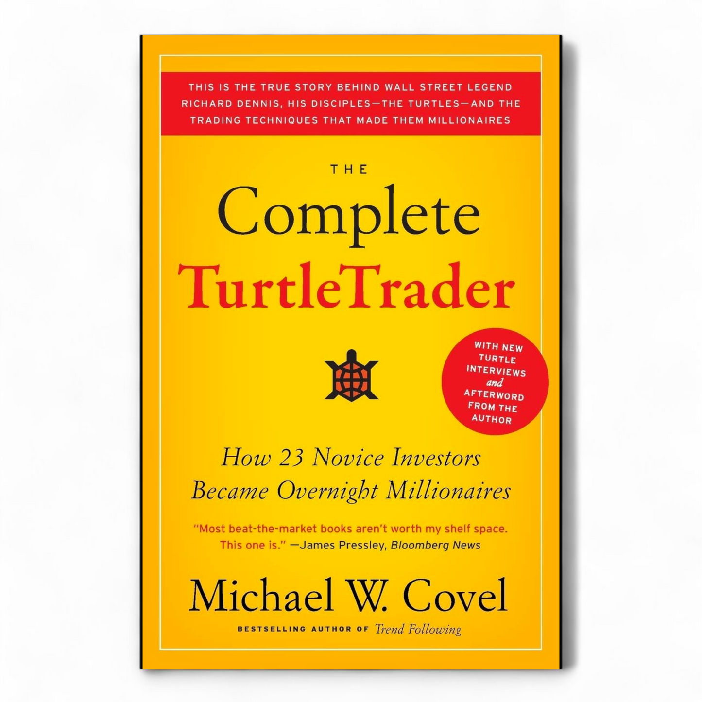 The Complete Turtle Trader by Michael Covel