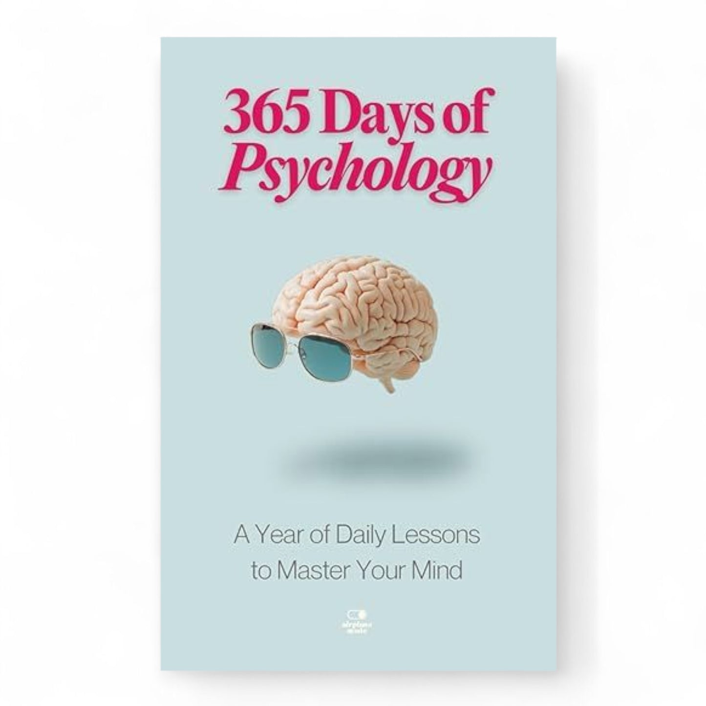 365 Days of Psychology by Dae Lee