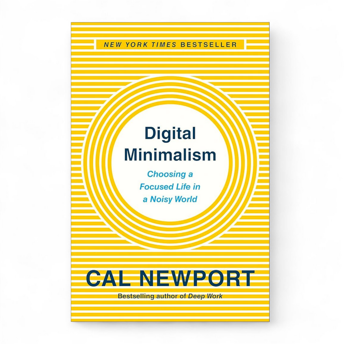 Digital Minimalism by Cal Newport