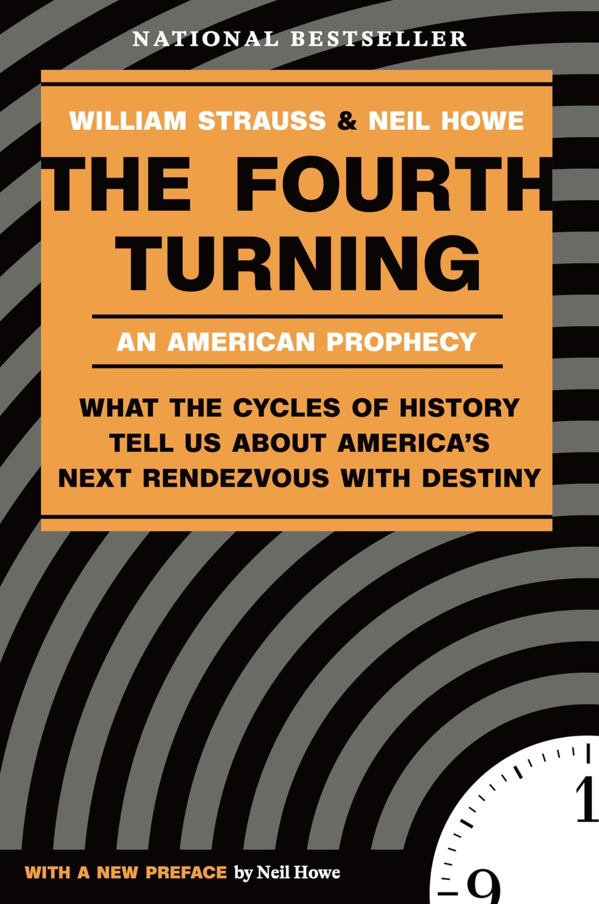 The Fourth Turning by Neil Howe and William Strauss