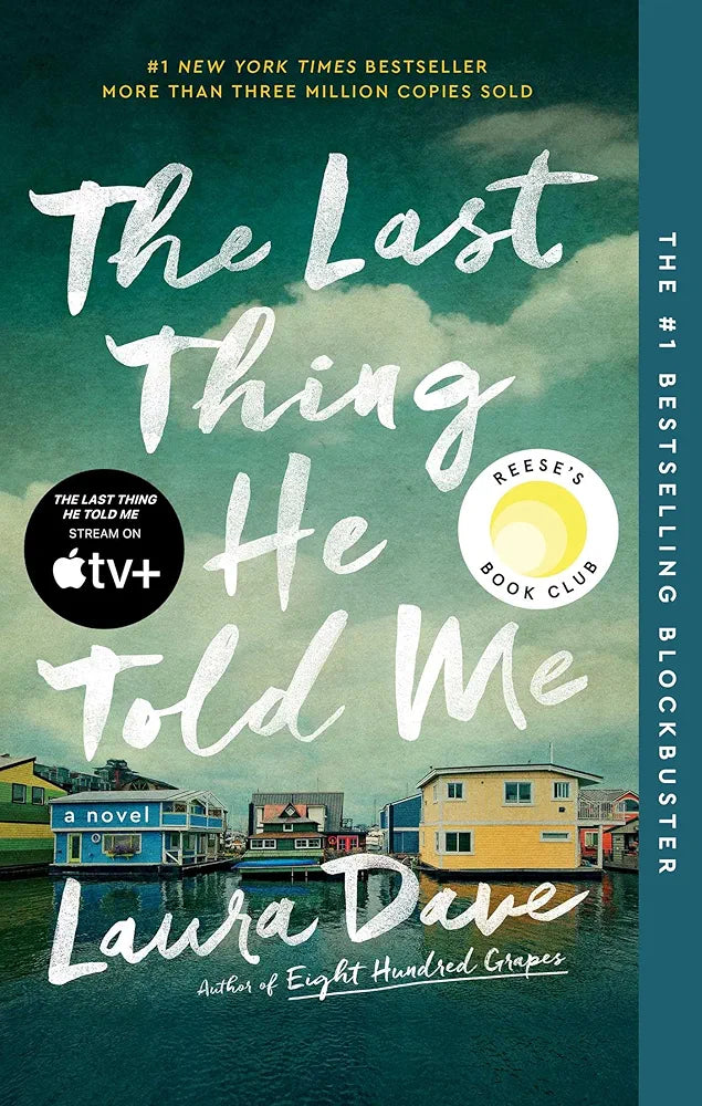 The Last Thing He Told Me
Novel by Laura Dave