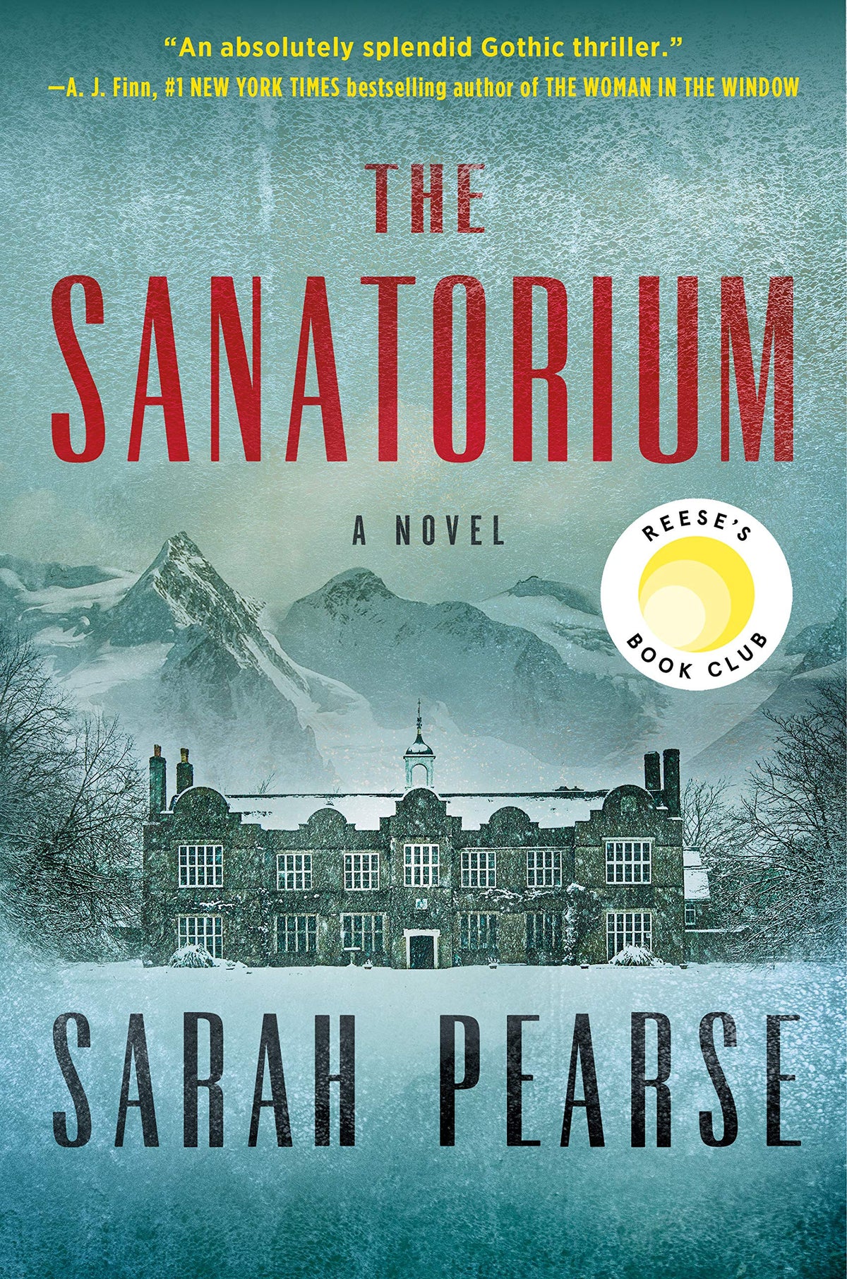 The Sanatorium: A Novel Book by Sarah Pearse book cover