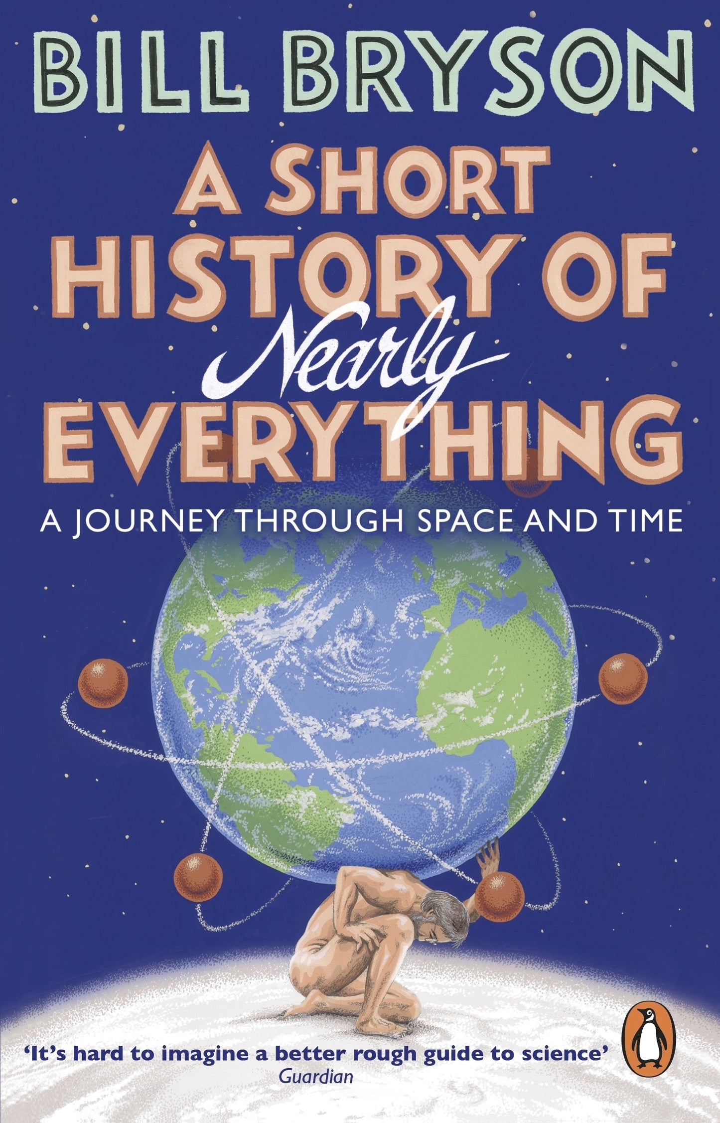 A Short History of Nearly Everything Book by Bill Bryson