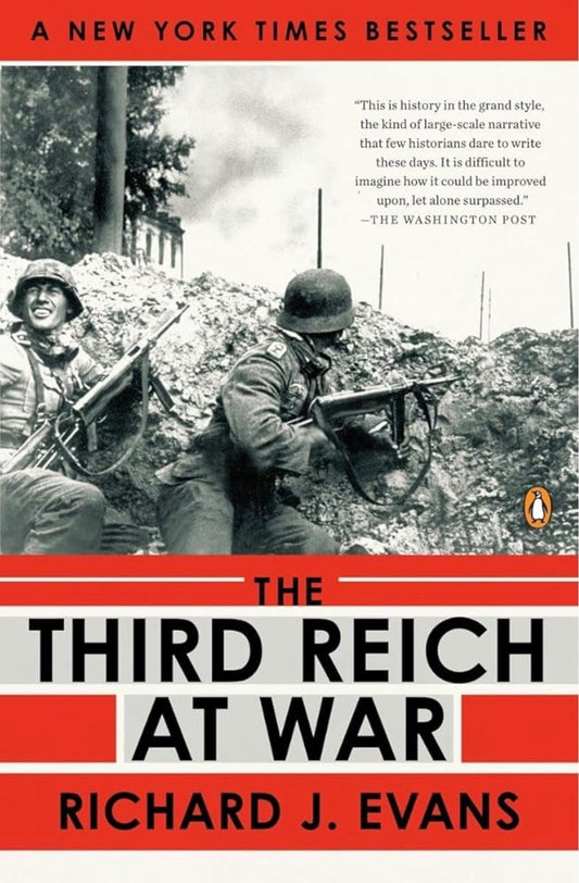The Third Reich at War
By Richard J Evans