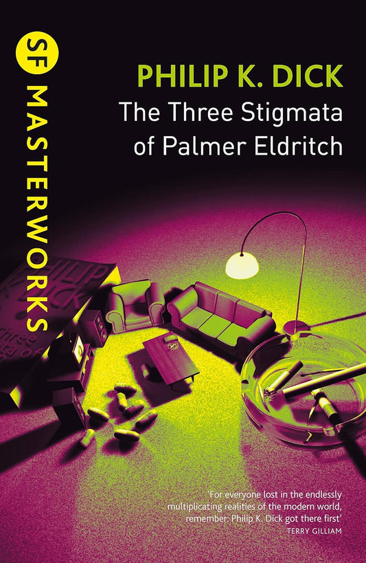 The Three Stigmata of Palmer Eldritch Novel by Philip K. Dick