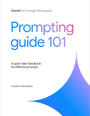Prompting Guide 101 by Gemini for Google Workspace