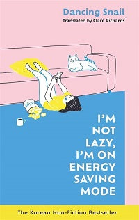 I'm Not Lazy. I'm in Energy Saving Mode