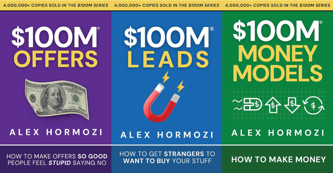 $100M Trilogy Series by Alex Hormozi