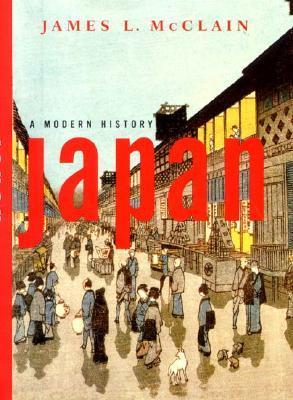 Japan: A Modern History by James L. McClain book cover