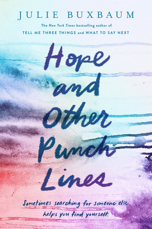 Hope and Other Punch Lines Book by Julie Buxbaum