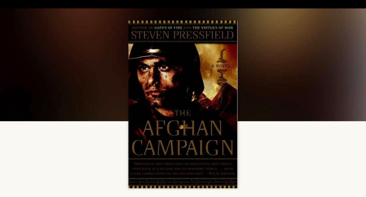 The Afghan Campaign by Steven Pressfield
