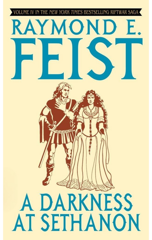 A Darkness at Sethanon Novel by Raymond E. Feist