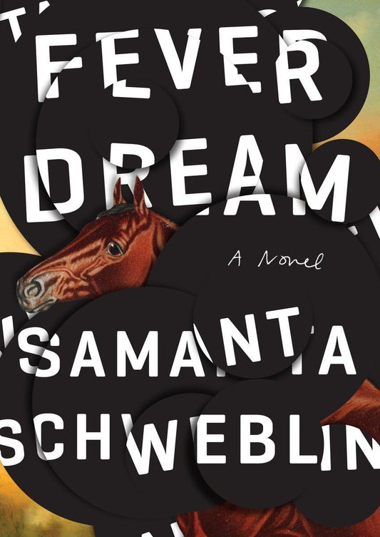 Fever Dream by Samanta Schweblin book cover