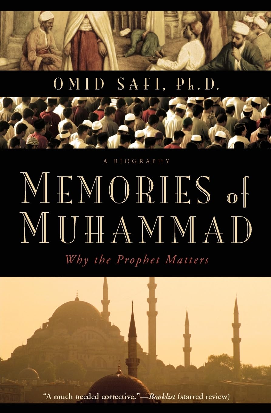 Memories of Muhammad: Why the Prophet Matters by Omid Safi book cover