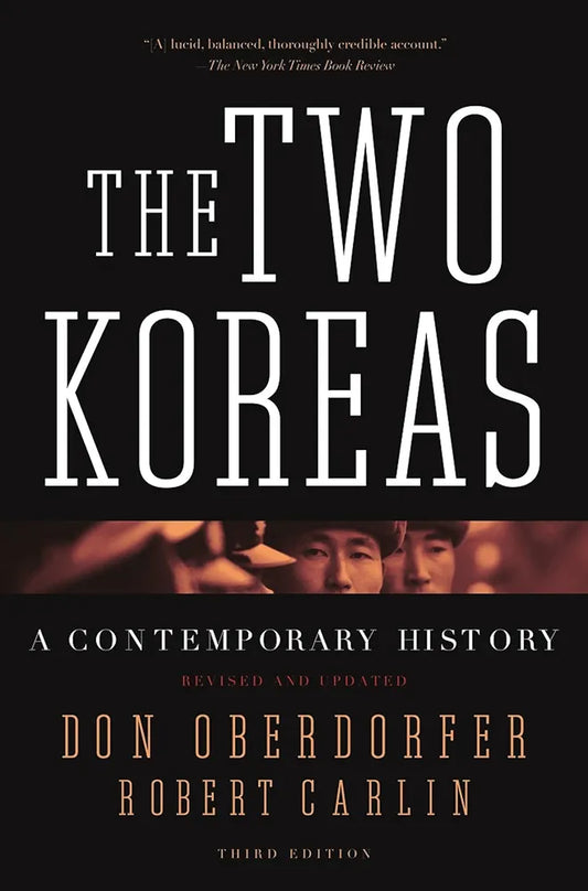 The Two Koreas: A Contemporary History by Don Oberdorfer & Robert Carlin book cover