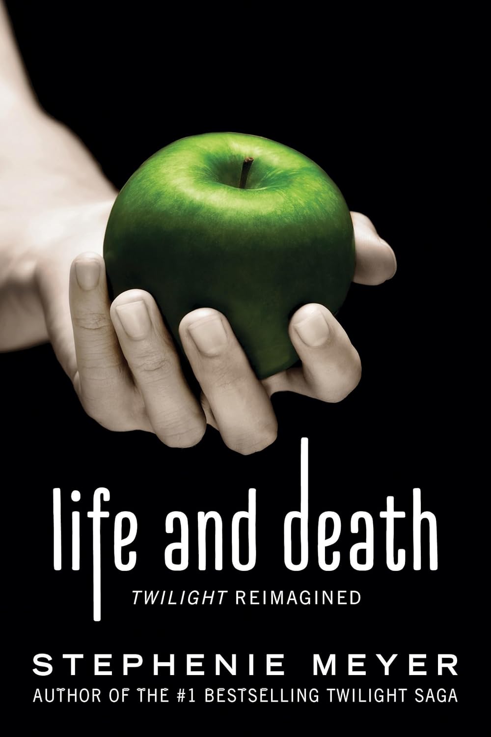Life and Death: Twilight Reimagined by Stephenie Meyer