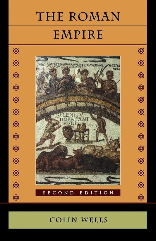 The Roman Empire by Colin Wells book cover