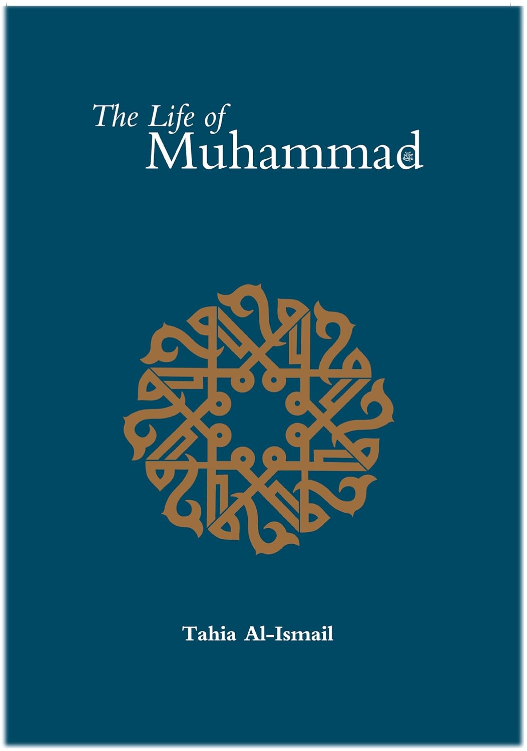 The Life of the Prophet Muhammad book cover