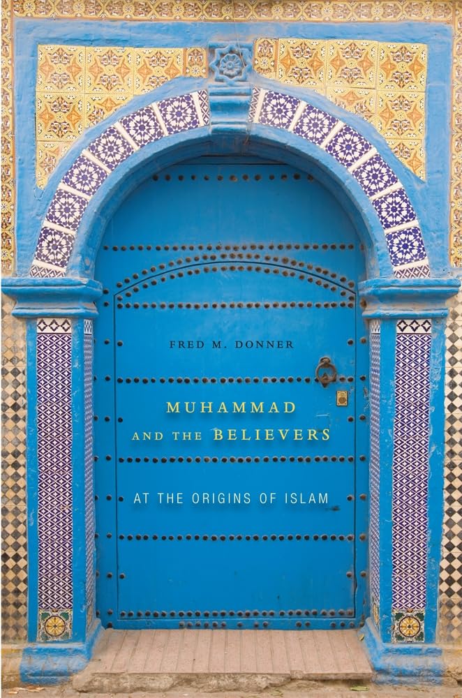 Muhammad and the Believers book cover