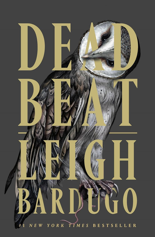 Dead Beat Book by Leigh Bardugo book cover