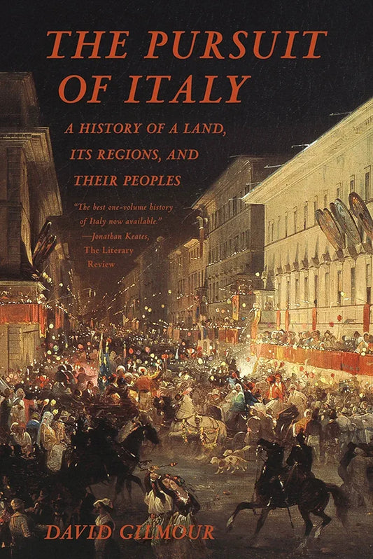 The Pursuit of Italy by David Gilmour book cover